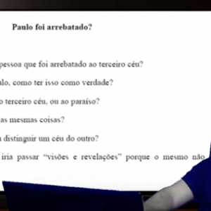 Paulo foi arrebatado? Foi ao paraíso, ou, ao 3° céu?