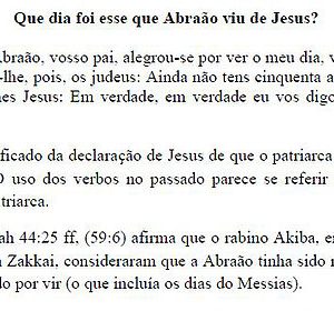 Qual o dia que Abraão viu Jesus?