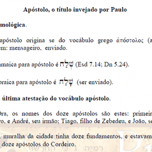 Que deu o título de Apóstolo para Paulo? Paulo invejou o título de Apóstolo?