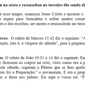 Jesus ressuscitou no domingo?