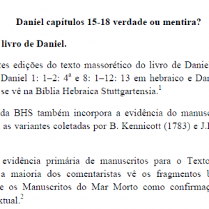 Daniel capítulos 15-18 verdade ou mentira?